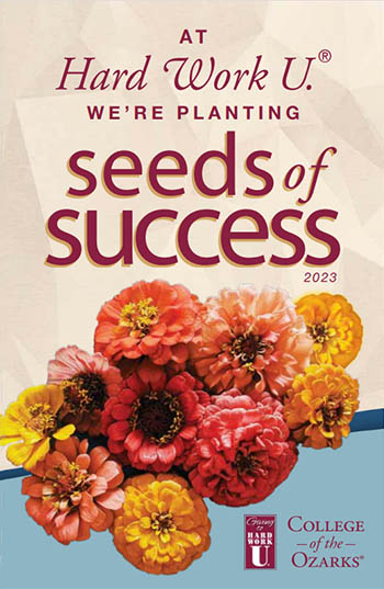 A poster promoting C of O's "seeds of success"